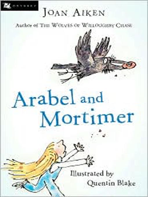 Title details for Arabel and Mortimer by Joan Aiken - Available